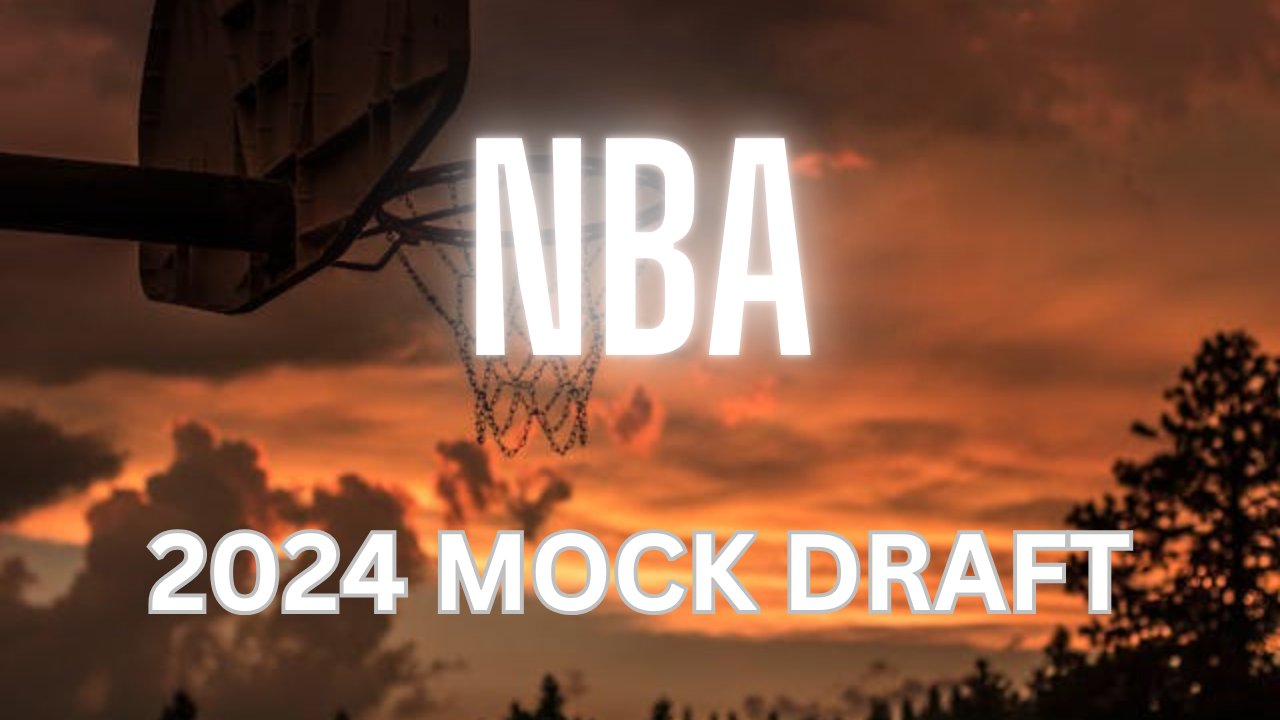 NBA Draft 2024 Combine Insights: Shaking Up the 2024 Mock Draft