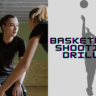 Shooting basketball Drills